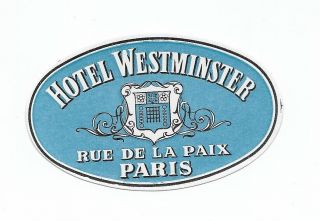 Authentic Vintage Luggage Label Hotel Westminster Paris,  France