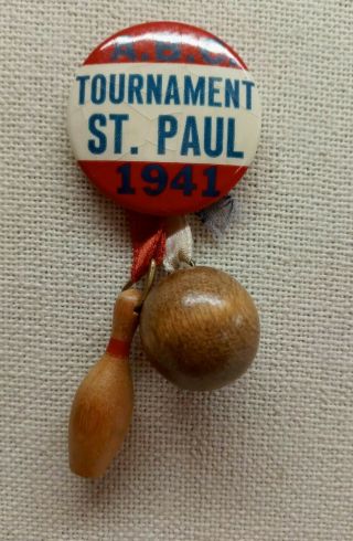 Vtg 1941 St.  Paul A.  B.  C.  Bowling Tournament St.  Paul Pin Button Wooden Ball Pin