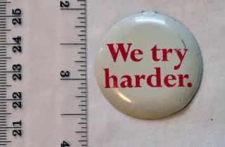 Vintage Collectible Pin Button: Avis Car Rental We Try Harder Badge 