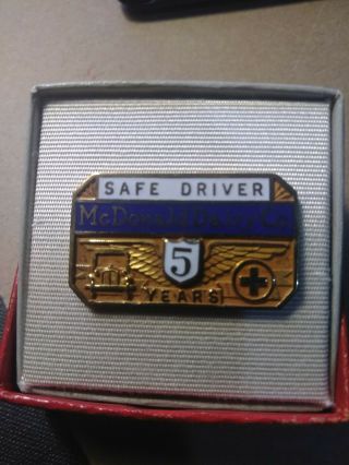 Vintage 5 Year Mcdonald Dairy Co Safe Driver Award Pin