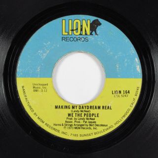 70s Soul 45 We The People Making My Daydream Real Lion Hear