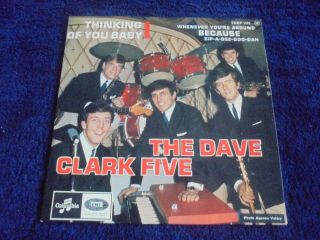 The Dave Clark Five - Thinking Of You Baby 1964 France Ep Columbia