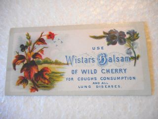 Antique Medical Trade Card Use Wistar 