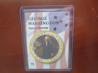President George Washington 2020 Historic Autographs Potus Quote Card /10