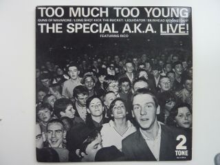 The Special A.  K.  A.  - Too Much Too Young (live) - 7 " P/s 2 - Tone Paper Labels - Ex