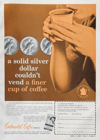 1962 Ad (l18) Continental Coffee Co.  Chicago.  Vending Machine Coffee