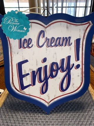 The Pioneer Woman Ice Cream Enjoy Wooden Sign May 2020