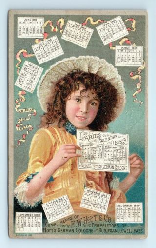 1889 E.  W.  Hoyt & Co Victorian Trade Card - Girl In Bonnet Holding Ladies Calendar