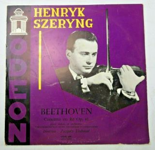 Henryk Szeryng Beethoven Concerto Op 61 Violon Orchestre Odeon Vinyl Odx109