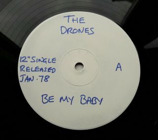 The Drones - Be My Baby 12 " Single 1977 Uk Promo White Label Valer Vrsp 1 Ex