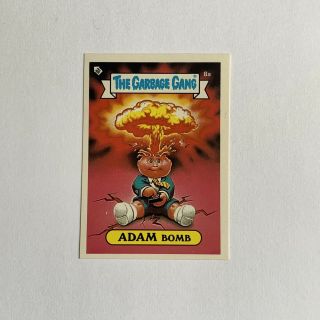 Garbage Gang Australia Series 1 8a Adam Bomb 1985 Garbage Pail Kids Topps