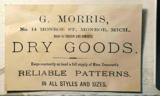 Monroe Mi G Morris Dry Goods Victorian Trade Card 1890 Woodhaven Trenton