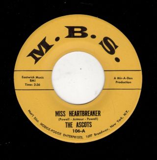 Northern Soul/ Group - Ascots - M.  B.  S.  106 - Miss Heartbreaker/this Old Heartache