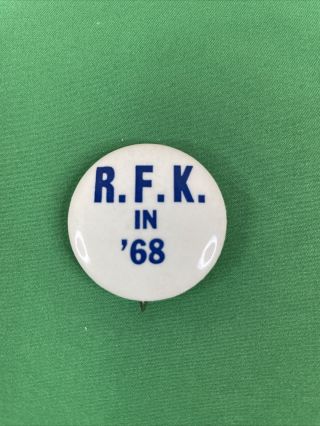 Vintage 1968 Political Campaign Button Pin Rfk In 