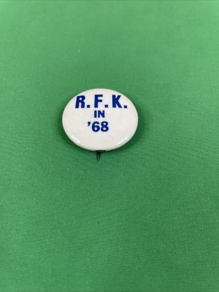 Vintage 1968 Political Campaign Button Pin RFK IN ' 68 (Robert Francis Kennedy) 2