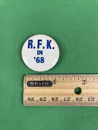 Vintage 1968 Political Campaign Button Pin RFK IN ' 68 (Robert Francis Kennedy) 3