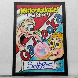 Wacky Packages Old School 9 Sketch Card Gadzooka Bubble Gum Scheres Topps