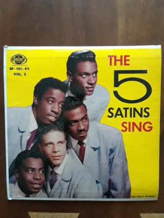 The Five Satins Sing Ep 45 To The Aisle Ember Doo Wop Ep - 101
