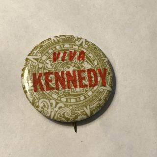 Vintage 1968 Political Campaign Button Pin Viva Kennedy Robert Francis Rfk J7