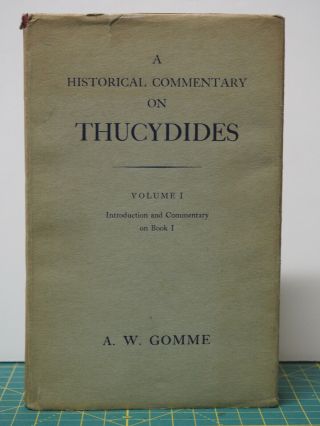 A Historical Commentary On Thucydides: Vol.  1 By A.  W.  Gomme Hcdj Vg Oxford 1959