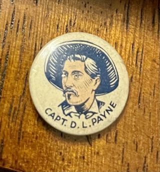 1890s Pepsin Gum Premium Pin Back Button Captain Payne Father Oklahoma