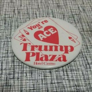 Vtg Trump Plaza Hotel & Casino Orig 3 " Promotional Pinback Button You 