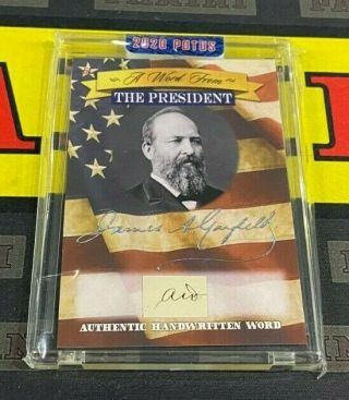 2020 Potus A Word From The President James A.  Garfield Hand Written Word Card