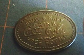 Vintage Coca Cola Token Drink For Army And Navy