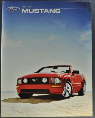2006 Ford Mustang 24pg Brochure Gt Coupe Convertible 06