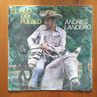 Lp Andres Landero : El Hijo Del Pueblo - Cumbia Accordion Colombia