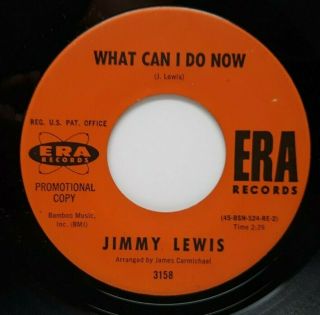 45 RPM,  NORTHERN SOUL,  JIMMY LEWIS,  WHAT CAN I DO NOW/ ONE LOVE 2