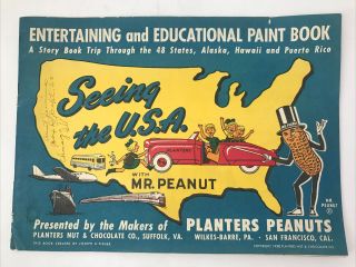 1950s Seeing The Usa With Mr Peanut Paint Book Planters Peanuts