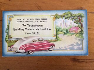 Youngstown Ohio Building Material Fuel Co - Advertising Ink Blotter - Old Car