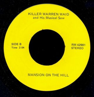 Killer Warren Waid And His Musical Saw Never Played Michigan Private Press 45