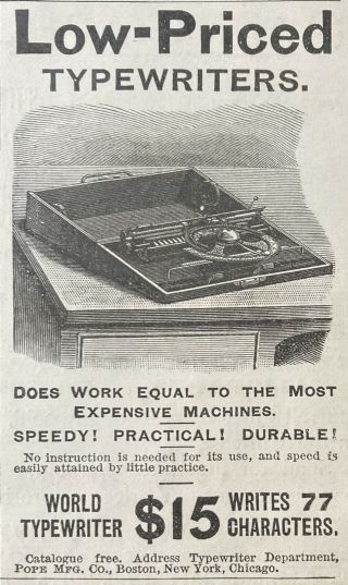 1890 Ad (l7) Pope Mfg.  Co.  Boston.  Low - Priced Typewriters