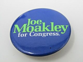 Joe Moakley For Congress Pin Button Vintage Political