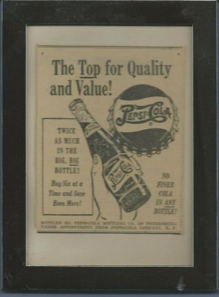 1945 Pepsi Cola Tops For Quality Print Ad Twice As Much Big Bottle In Frame