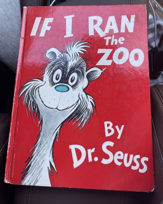 If I Ran The Zoo Dr.  Seuss (vintage) Copyright 1950