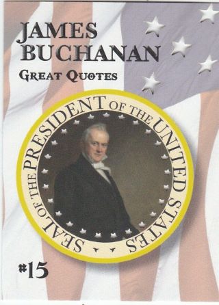 2020 Historic Autographs Potus The First 36 Great Quotes James Buchanan 07/10