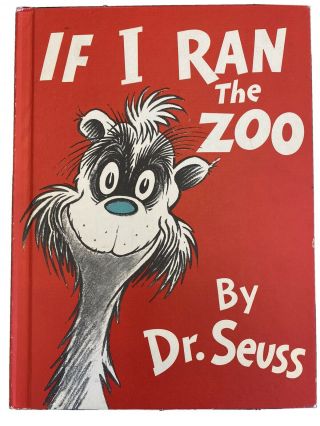 Dr Seuss If I Ran The Zoo Banned No Longer In Production