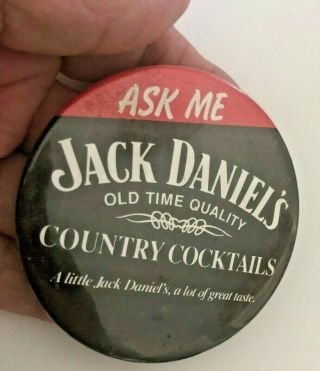Vtg 3 " Dia Jack Daniels Country Cocktails Metal Pin Pinback Advertising Button