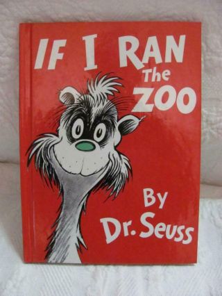 Dr.  Seuss If I Ran The Zoo - Hardback C1977 Renewed - Banned Cease To Print