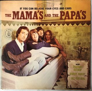 Mamas And The Papas If You Can Believe Your Eyes And Ears Vinyl Lp Record