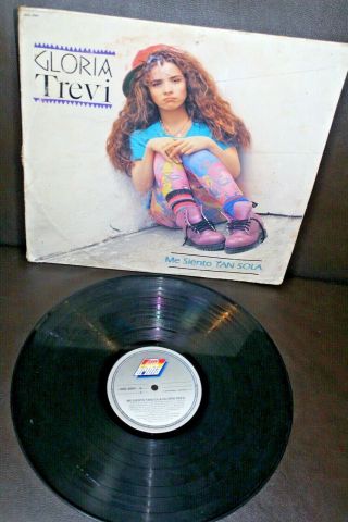 Gloria Trevi Me Siento Tan Sola 1992 Mexico 12 " Lp Latin Pop