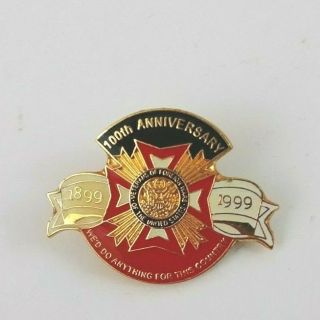 Vfw Veterans Of Foreign Wars 100th Anniversary 1899 - 1999 Lapel Hat Pin