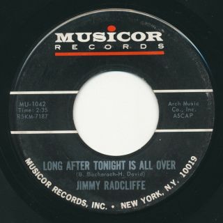 Soul 45 - Jimmy Radcliffe Long After Tonight Over Musicor Popcorn Northern Hear