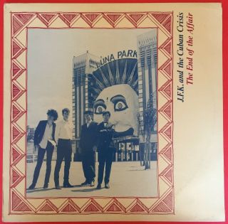 J.  F.  K And The Cuban Crisis The End Of The Affair Lp 1984 Waterfront Label Rare