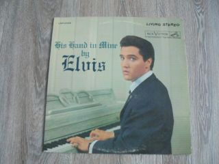 Elvis Presley - His Hand In Mine 1960 Usa Lp Rca Victor Stereo 1st Black Labels