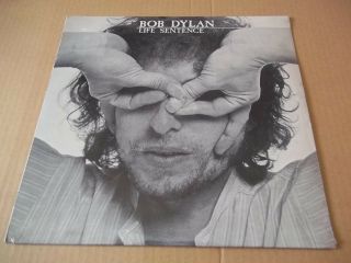 Bob Dylan - Life Sentence (1978) Rare Live Double Lp Not Tmoq
