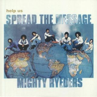 Mighty Ryeders - Help Us Spread The Message - Vinyl (lp)